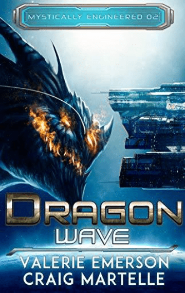 Dragon Wave (Mystically Engineered 2)