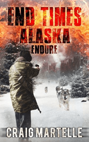Endure (End Times Alaska 1)