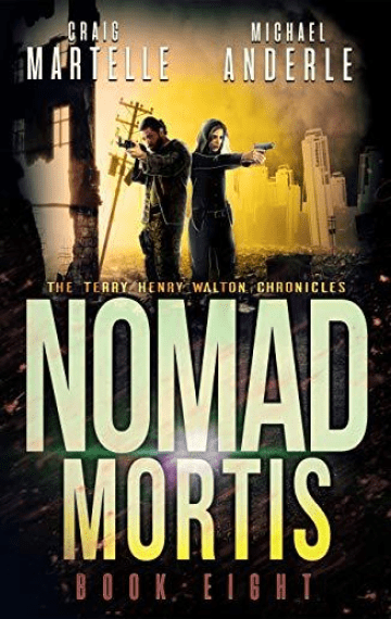 Nomad Mortis (Terry Henry Walton Chronicles 8)