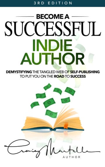 Become a Successful Indie Author (Successful Indie Author 1)