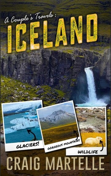  Iceland: A Couple’s Travels (A Couple’s Travels Book 5)