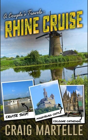 Rhine River: A Couple’s Travels (A Couple’s Travels Book 4)